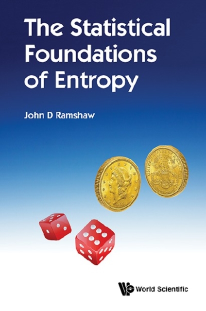 Statistical Foundations Of Entropy, The, EPUB eBook