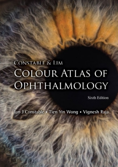 Constable & Lim Colour Atlas Of Ophthalmology (Sixth Edition), EPUB eBook