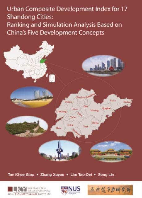 Urban Composite Development Index For 17 Shandong Cities: Ranking And Simulation Analysis Based On China's Five Development Concepts, EPUB eBook