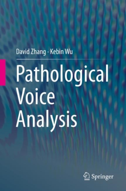 Pathological Voice Analysis, EPUB eBook