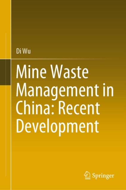 Mine Waste Management in China: Recent Development, EPUB eBook