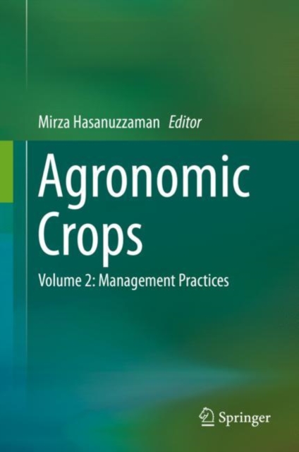 Agronomic Crops : Volume 2: Management Practices, EPUB eBook