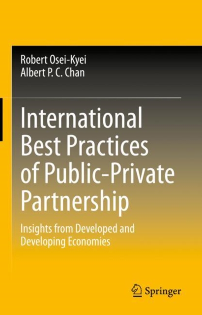 International Best Practices of Public-Private Partnership : Insights from Developed and Developing Economies, EPUB eBook