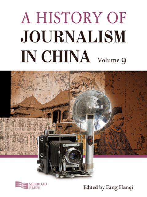 A History of Journalism in China (Volume 9), PDF eBook