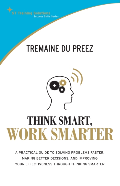 STTS : Think Smart, Work Smarter, PDF eBook