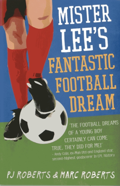 Mister Lee's Fantastic Football Dream, EPUB eBook