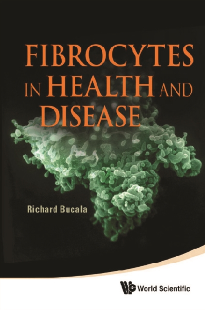 Fibrocytes In Health And Disease, PDF eBook