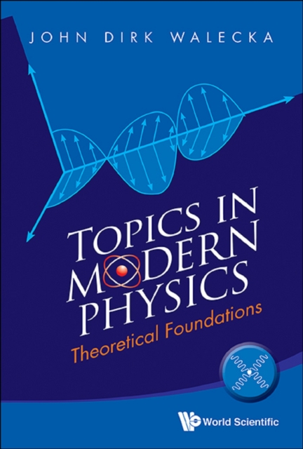 Topics In Modern Physics: Theoretical Foundations, EPUB eBook