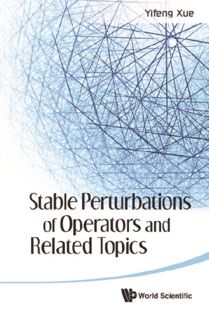 Stable Perturbations Of Operators And Related Topics, PDF eBook