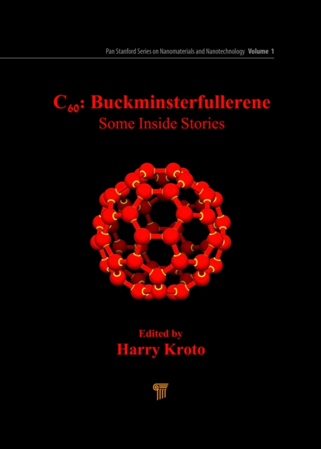 C60: Buckminsterfullerene : Some Inside Stories, PDF eBook