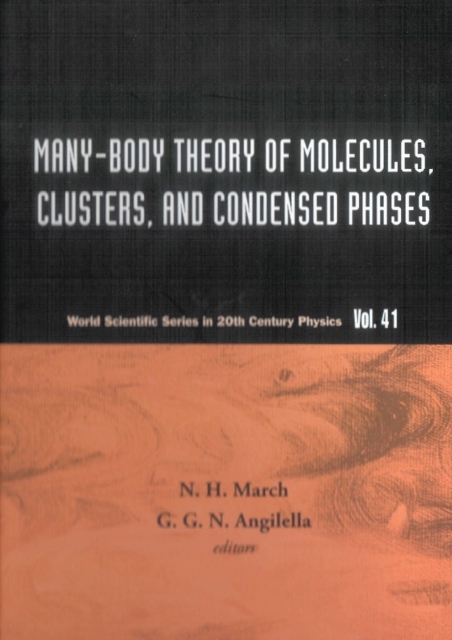 Many-body Theory Of Molecules, Clusters And Condensed Phases, PDF eBook