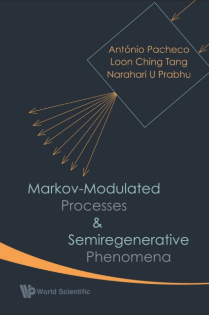 Markov-modulated Processes And Semiregenerative Phenomena, PDF eBook