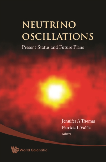Neutrino Oscillations: Present Status And Future Plans, PDF eBook