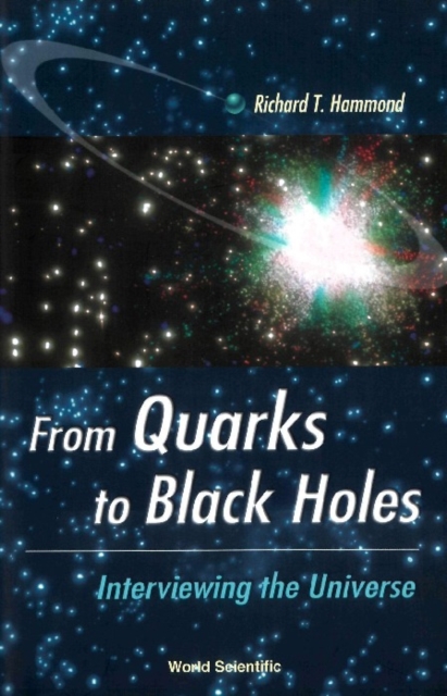From Quarks To Black Holes - Interviewing The Universe, PDF eBook