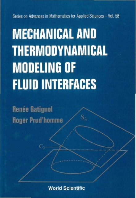 Mechanical And Thermodynamical Modeling Of Fluid Interfaces, PDF eBook