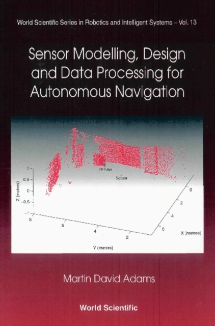 Sensor Modelling, Design And Data Processing For Autonomous Navigation, PDF eBook