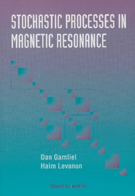 Stochastic Processes In Magnetic Resonance, PDF eBook