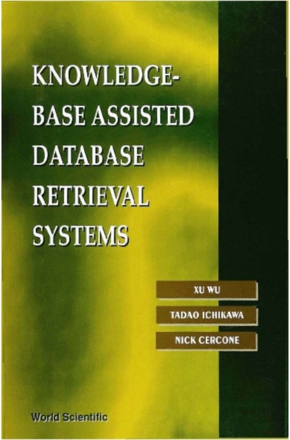 Knowledge-base Assisted Database Retrieval Systems, PDF eBook