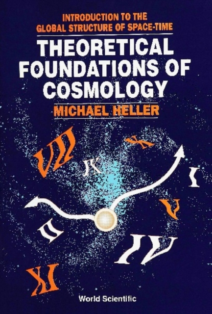 Theoretical Foundations Of Cosmology: Introduction To The Global Structure Of Space-time, PDF eBook