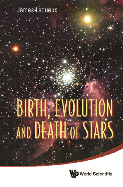 Birth, Evolution And Death Of Stars, EPUB eBook