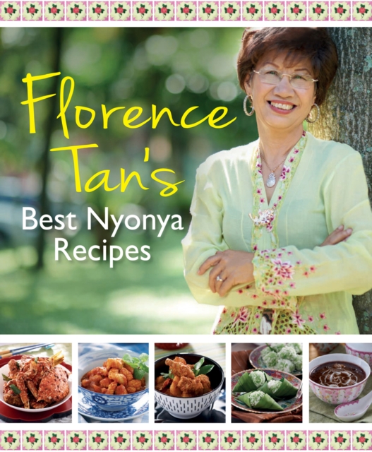 Florence Tan's Best Nyonya Recipes, EPUB eBook