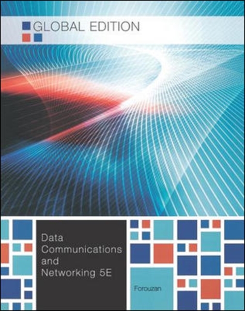Data Communications and Networking, Global Edition, Paperback / softback Book