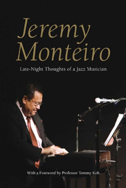 Jeremy Monteiro : Late-Night Thoughts of a Jazz Musician, EPUB eBook