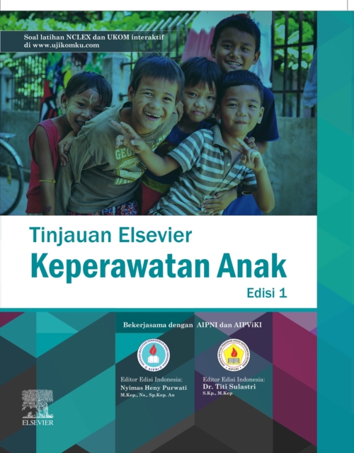 Pediatric Nursing - 1st Indonesian Edition E-Book : Pediatric Nursing - 1st Indonesian Edition E-Book, PDF eBook