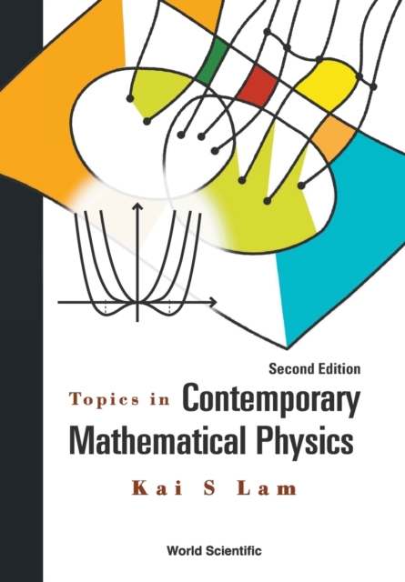Topics In Contemporary Mathematical Physics, Paperback / softback Book
