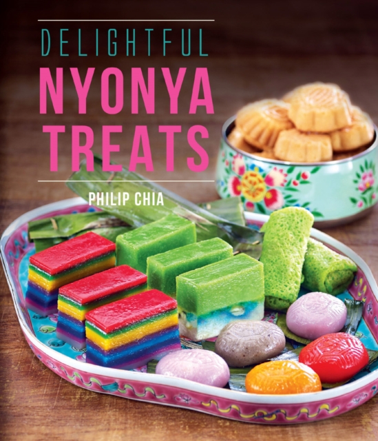 Delightful Nyonya Treats, EPUB eBook
