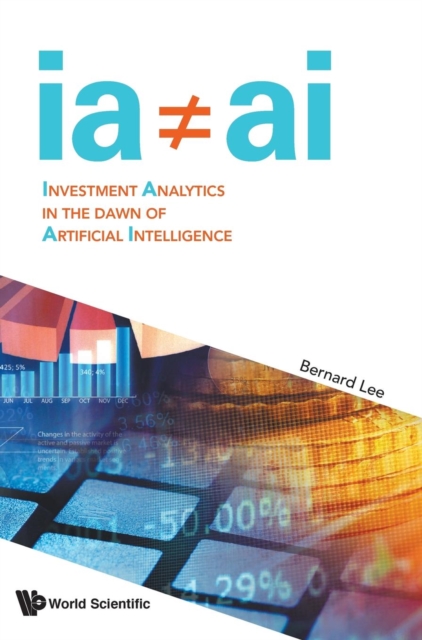 Investment Analytics In The Dawn Of Artificial Intelligence, Hardback Book