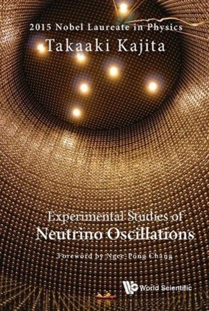 Experimental Studies Of Neutrino Oscillations, Hardback Book