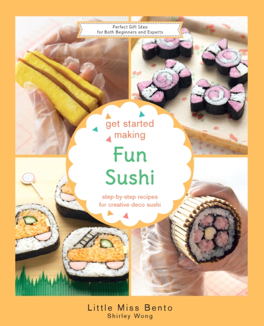 Get Started Making Fun Sushi, EPUB eBook