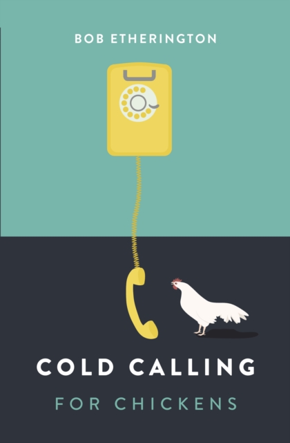 Cold Calling for Chickens, EPUB eBook