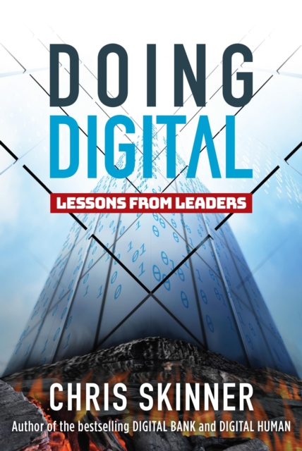 Doing Digital : Lessons from Leaders, Hardback Book