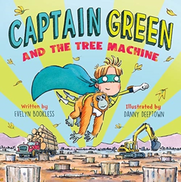 Captain Green and the Tree Machine, Hardback Book