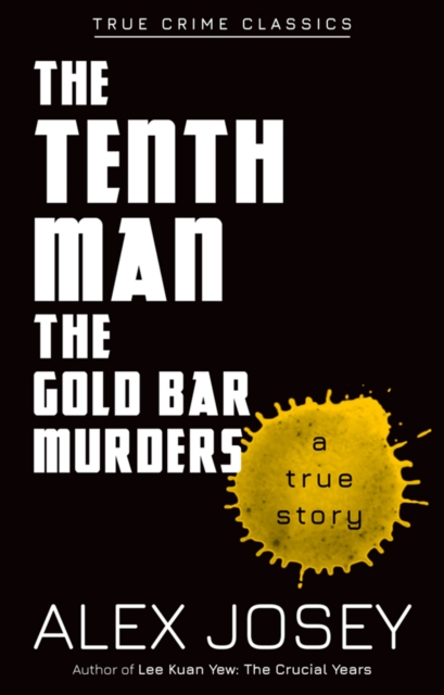 The Tenth Man-The Gold Bar Murders, EPUB eBook