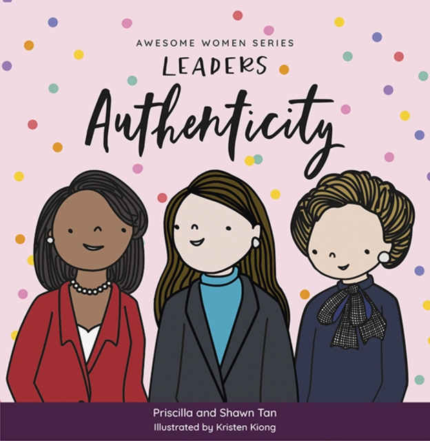 Awesome Women Series-LEADERS : Authenticity, EPUB eBook