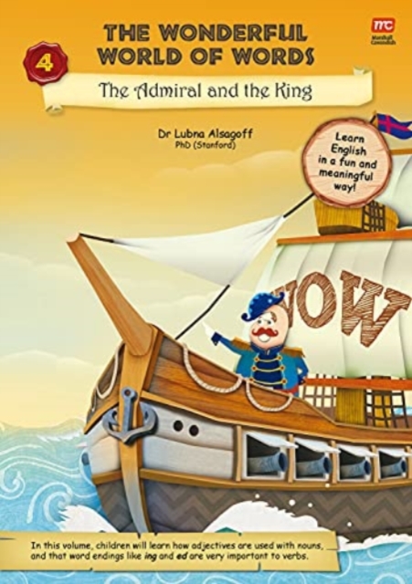 The Wonderful World of Words Volume 4: The Admiral and the King, Paperback / softback Book