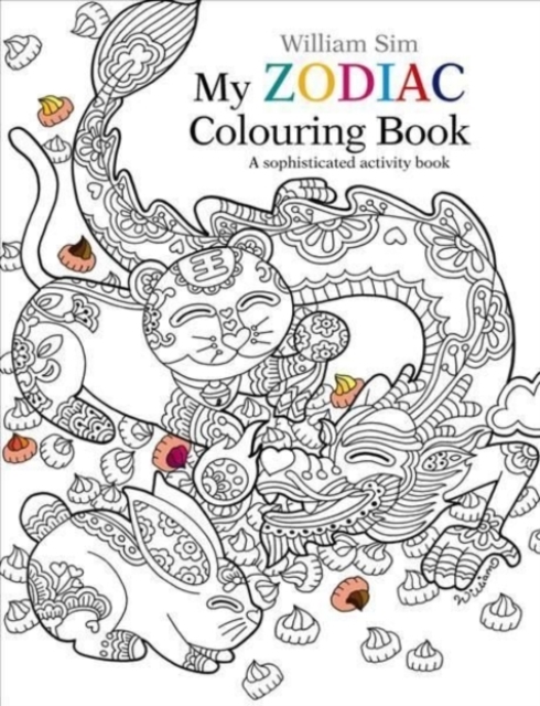My Zodiac Colouring Book : A Sophisticated Activity Book, Paperback / softback Book
