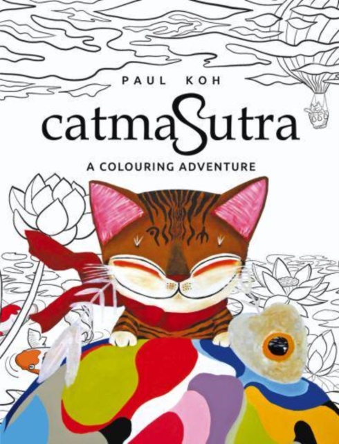 Catmasutra : A Colouring Adventure, Paperback / softback Book