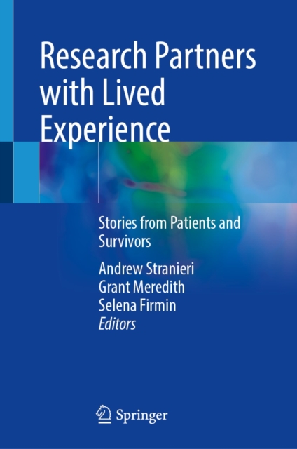 Research Partners with Lived Experience : Stories from Patients and Survivors, EPUB eBook