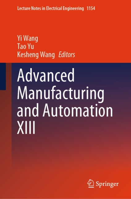Advanced Manufacturing and Automation XIII, EPUB eBook