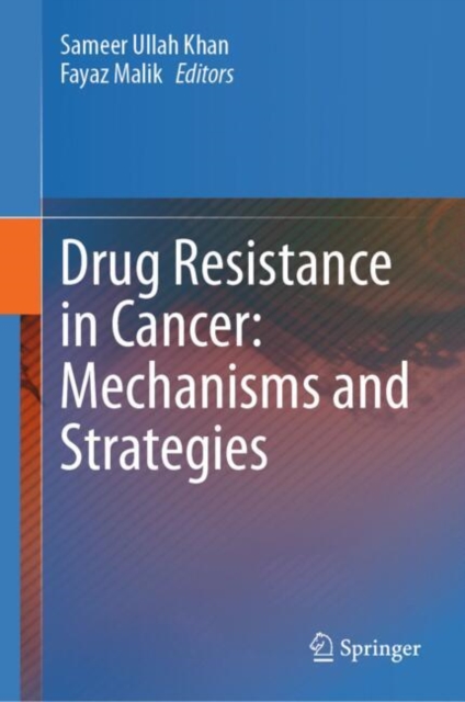 Drug Resistance in Cancer: Mechanisms and Strategies, EPUB eBook