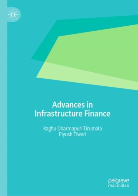 Advances in Infrastructure Finance, EPUB eBook