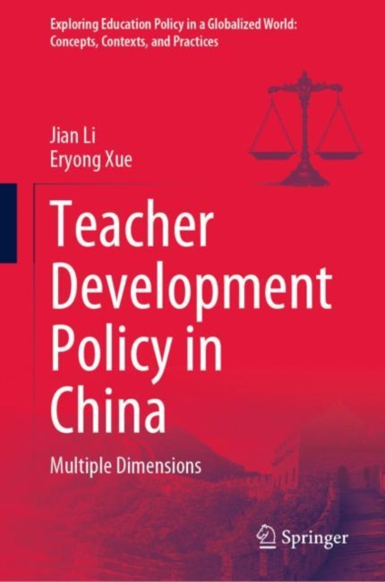 Teacher Development Policy in China : Multiple Dimensions, EPUB eBook