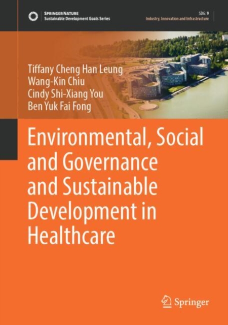Environmental, Social and Governance and Sustainable Development in Healthcare, EPUB eBook
