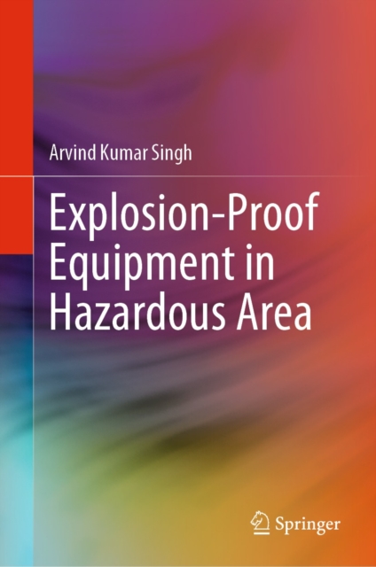 Explosion-Proof Equipment in Hazardous Area, EPUB eBook