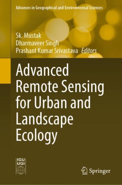 Advanced Remote Sensing for Urban and Landscape Ecology, EPUB eBook