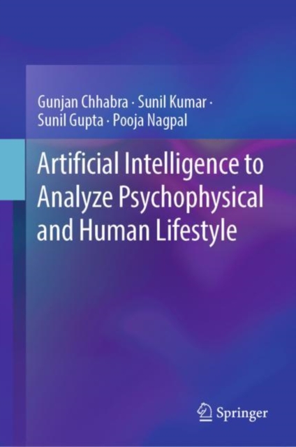 Artificial Intelligence to Analyze Psychophysical and Human Lifestyle, EPUB eBook